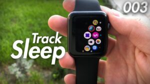 How to track your sleep on apple watch
